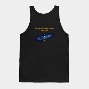 The Galaxy is Dangerous Tank Top